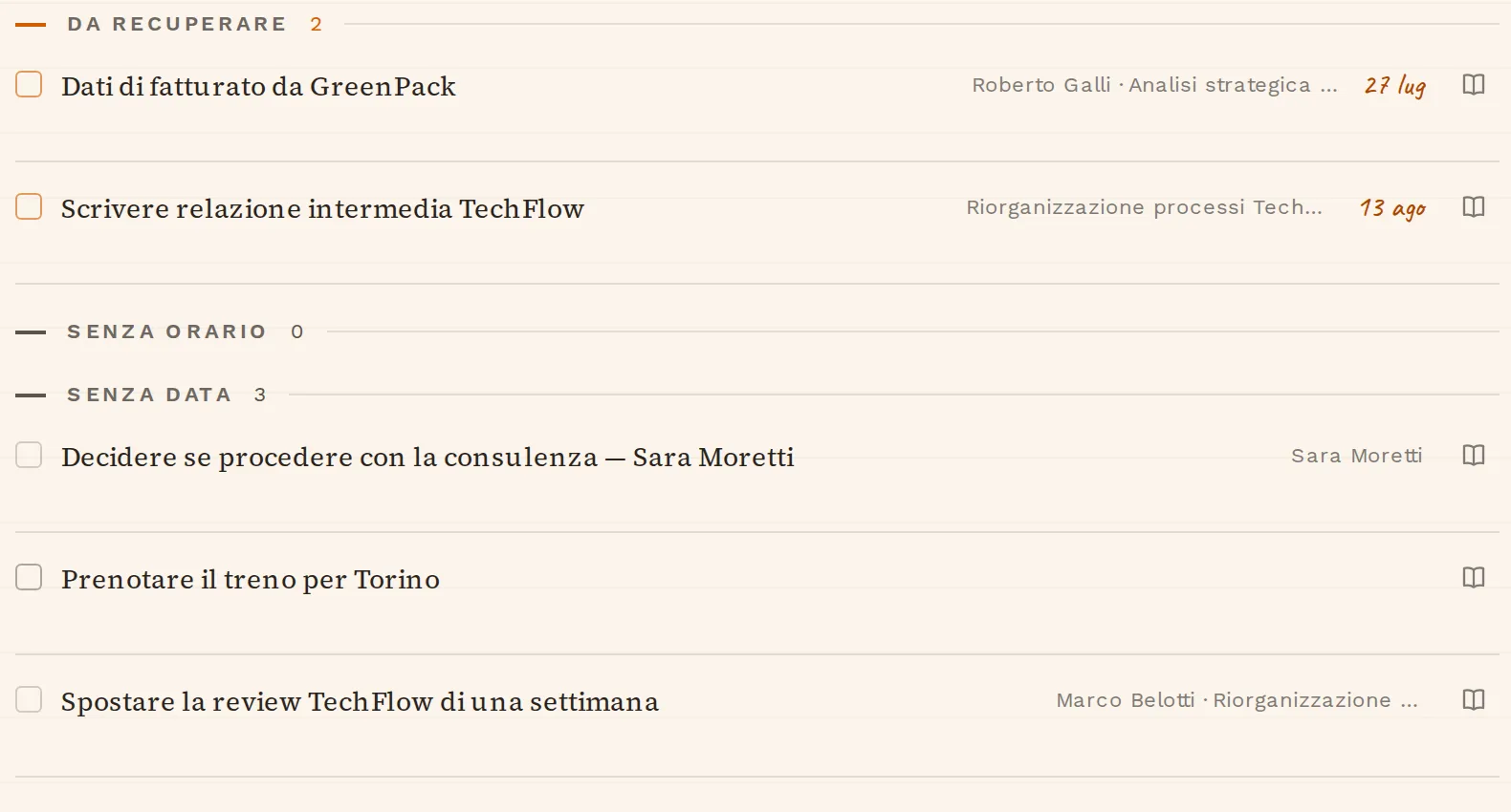 Dettaglio reale della pagina Oggi: le scadenze mancate in un gruppo, le cose senza data in un altro.